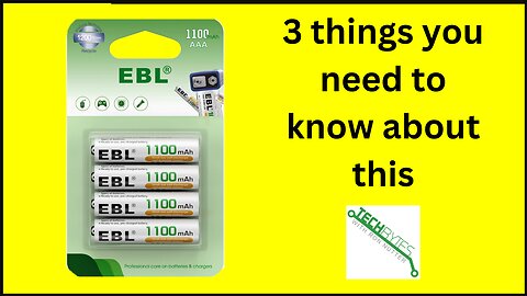 3 things to know about the EBL AAA Rechargeable Batteries (4 Count)