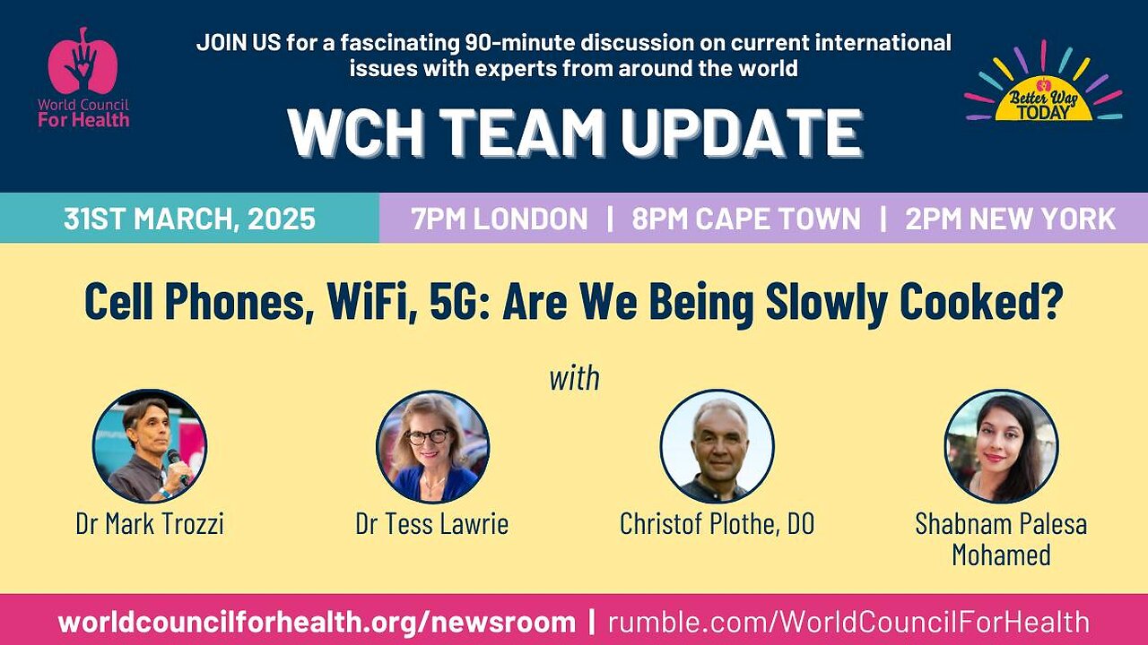 WCH Team Update: Cell Phones, WiFi, 5G: Are We Being Slowly Cooked?