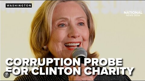 IRS Halted Criminal Probe Into Clinton Foundation in 2019