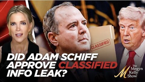 Bombshell New Info on Whether ADAM SCHIFF Approved Classified Info Leak About Trump
