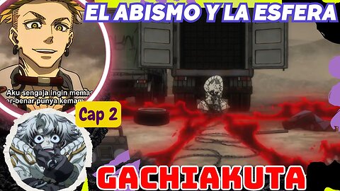 Gachiakuta Episodio 2 Final Explicado