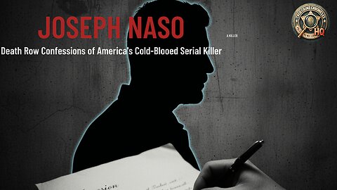 Joseph Naso: Death Row Confessions of America’s Cold-Blooded Serial Killer 🔪🕵️‍♂️