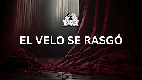 El velo se rasgó