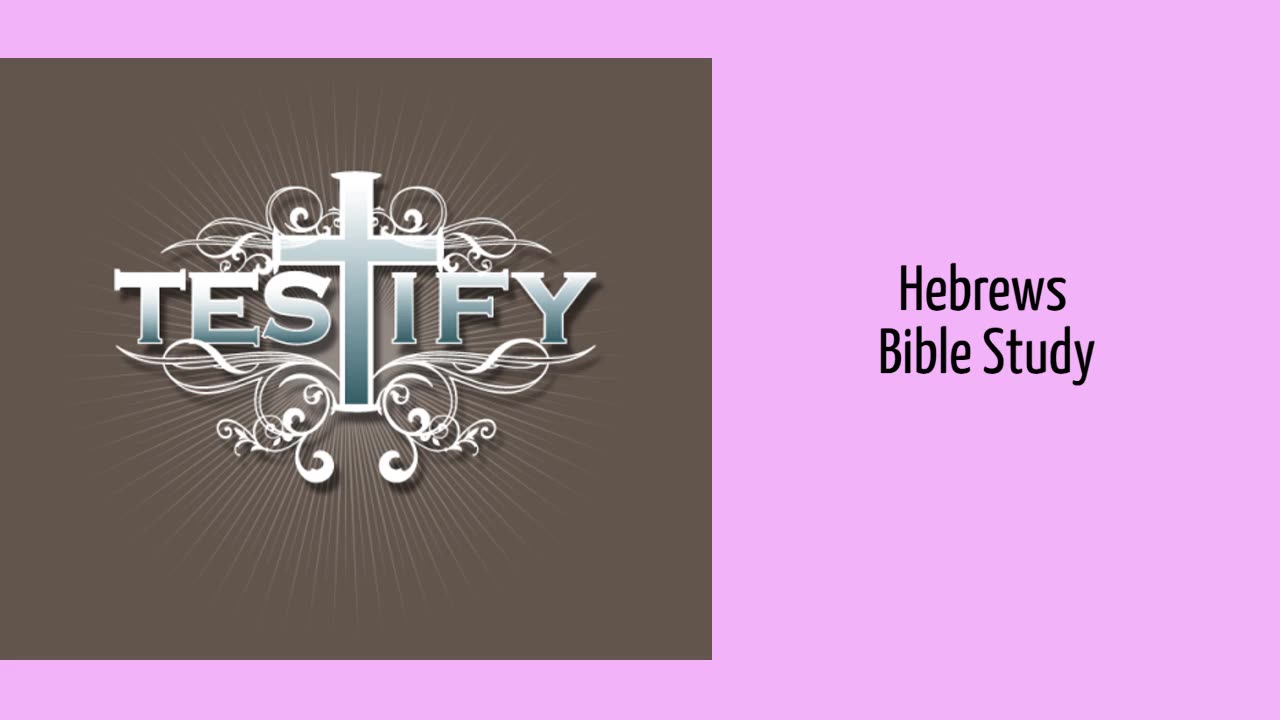 Book of Hebrews Bible Study