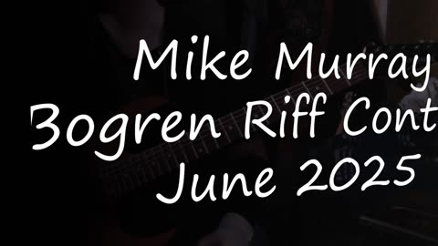 Bogren Digital BDM Riff Contest - Mike Murray