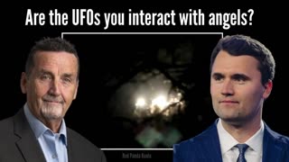 Charlie Kirk asked Chris Bledsoe if the UFOs he interacts with are angels, 2023