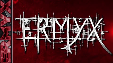Ermyx ▸ Intro