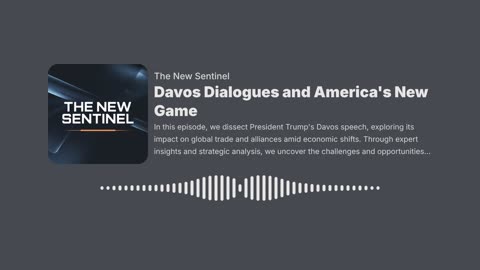 Davos Dialogues and America's New Game