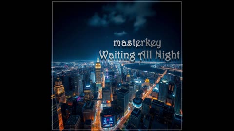 MasterKey - Melody of You