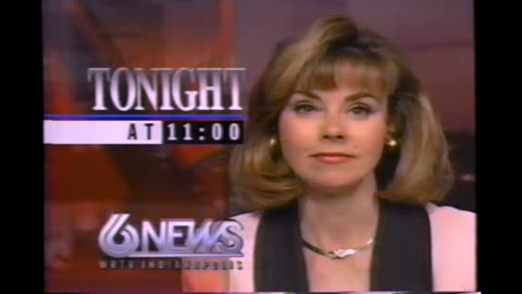 May 22, 1995 - WRTV Greg Todd & Diane Willis News Promos