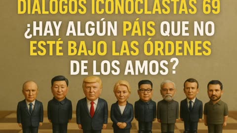 Diálogos Iconoclastas. Episodio 69