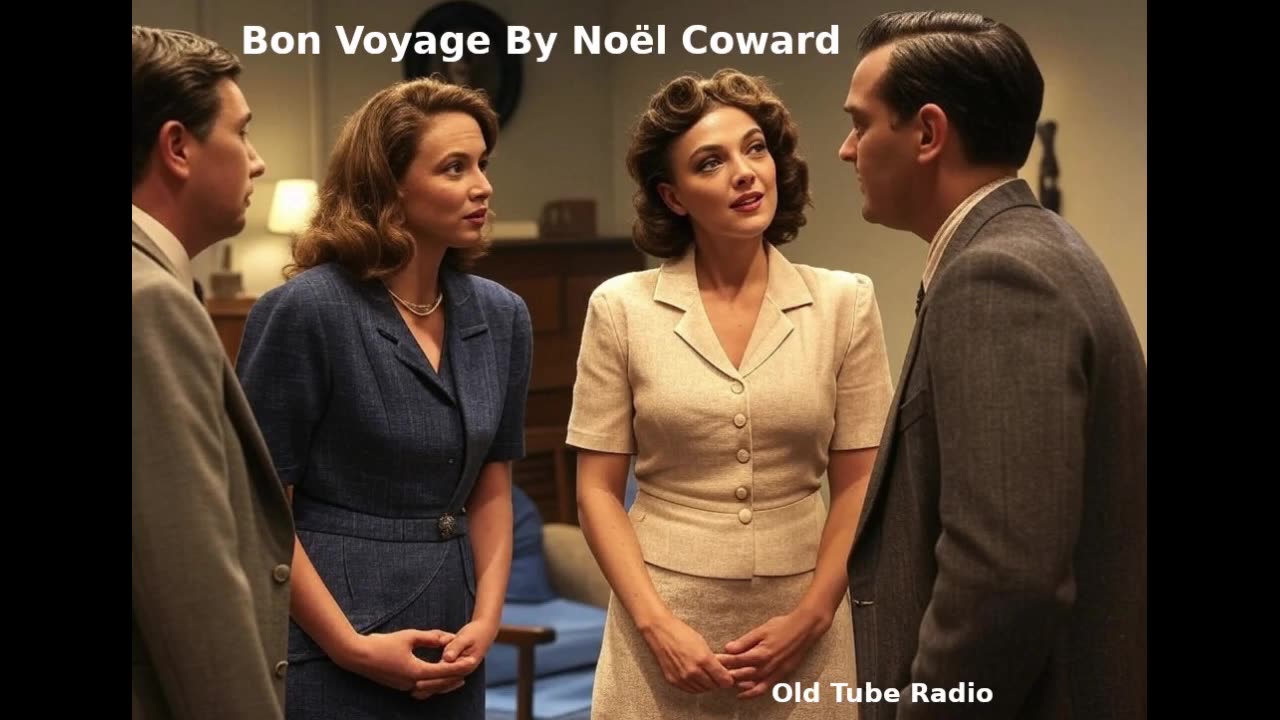 Bon Voyage By Noël Coward