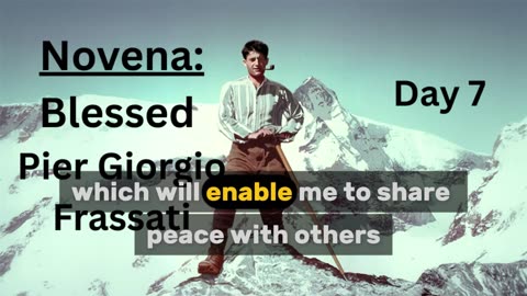 Novena: Blessed Pier Giorgio Frassati: Day 7