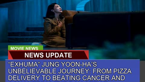 Exhuma Jung Yoonhas Unbelievable Journey From