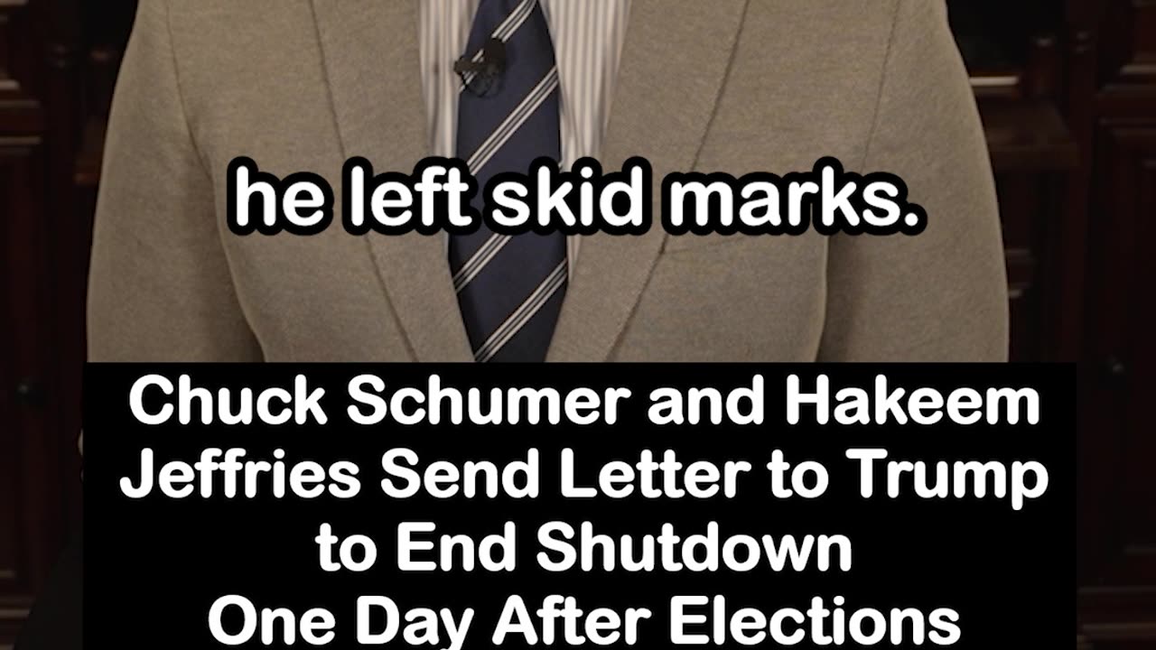Chuck Schumer and Hakeem Jeffries Send Letter to End Shutdown One Day After Elections