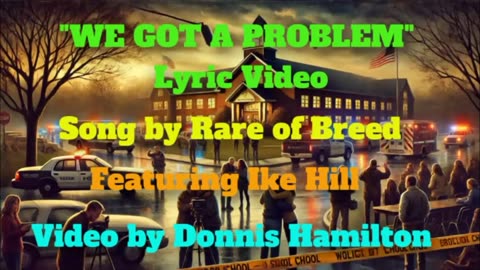 Rare of Breed (Feat. Ike Hill) We Got a Problem { Lyrics } Remix 1 { Dance Ver. } Christcore Slowed