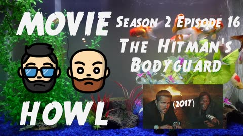 The Hitman's Bodyguard (2017) - Buddy cop spy action thriller love story?!