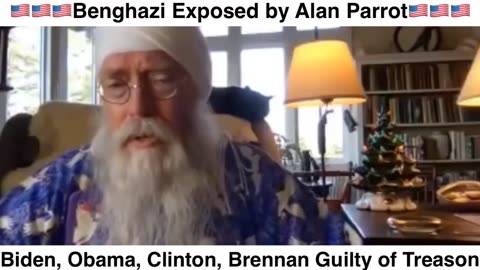 💥🔥Benghazi Exposed by Alan Parrot (MUST WATCH!!)💥🔥