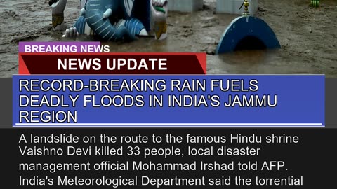 Recordbreaking Rain Fuels Deadly Floods in India