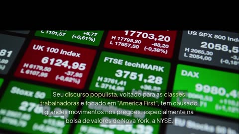 Como o Populismo de Trump Está Afetando Wall Street em 2025