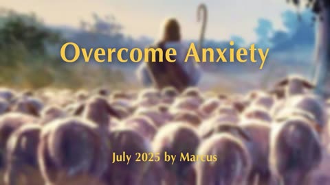 Overcome Anxiety