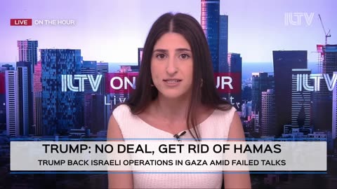 ILTV News Flash – War Day 660 July 27, 2025