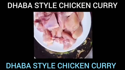 DHABA STYLE CHICKEN CURRY