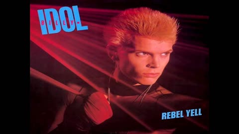 Billy Idol Rebel Yell 🇬🇧