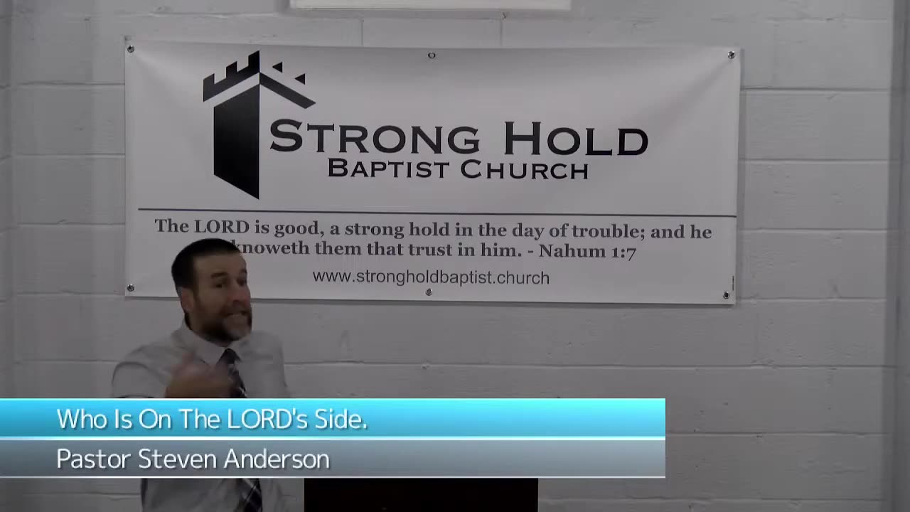 Who is on the LORD's Side? - Pastor Steven Anderson