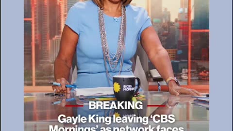 Gayle king leaving CBS probably fakes news outlets 11/2/25