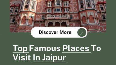 Top Famous Places to Visit in Jaipur for a Royal Experience
