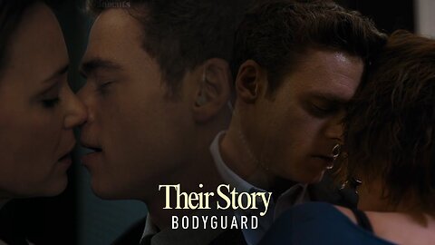 Julia x David • Their Story [Bodyguard]