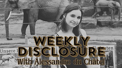 Weekly Disclosure #006