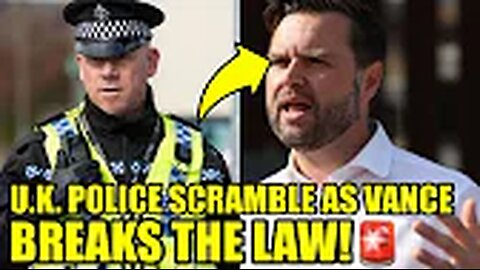 British Officials TAKE ACTION As JD Vance Commits A CRIME🚨