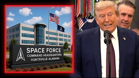 BREAKING VIDEO: President Trump Announces That Space Command HQ Will Move