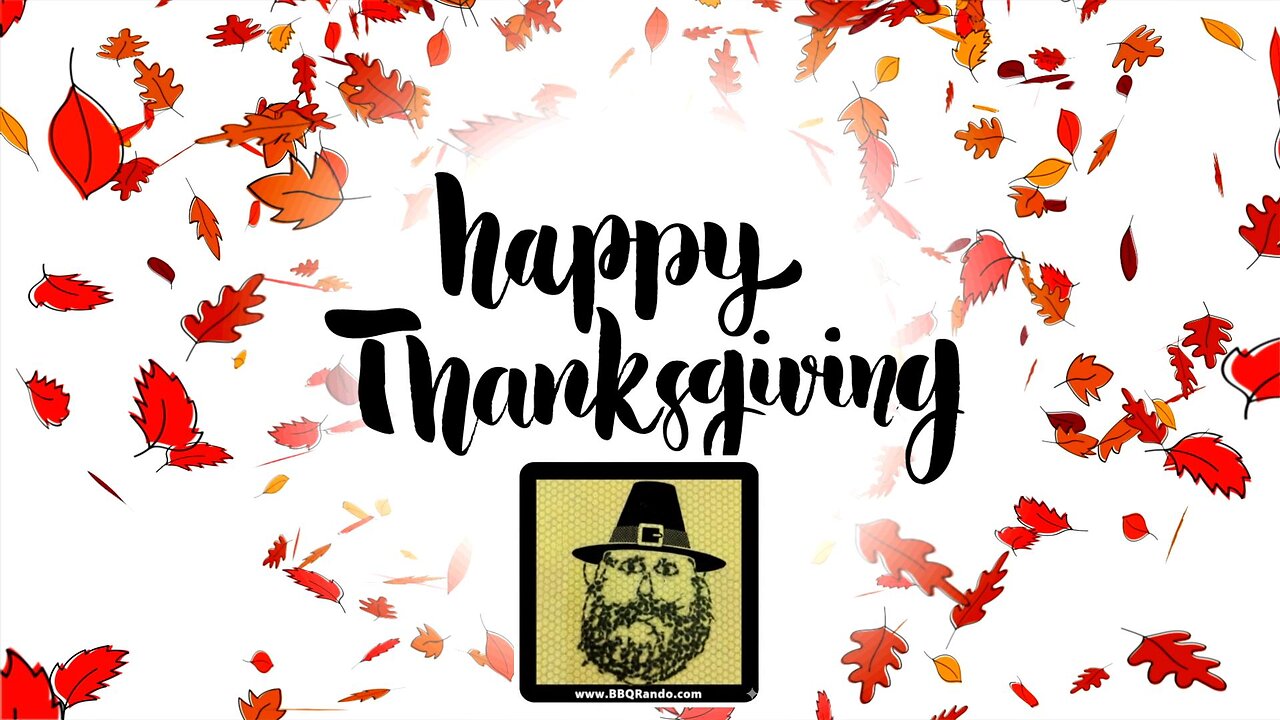 Happy Thanksgiving from BBQ Rando 2025