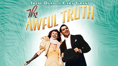 The Awful Truth - Staring Irene Dunne, Cary Grant