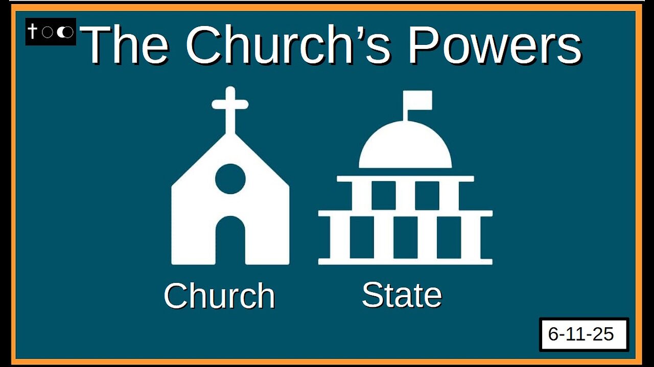The Church's Power - 6-11-2025