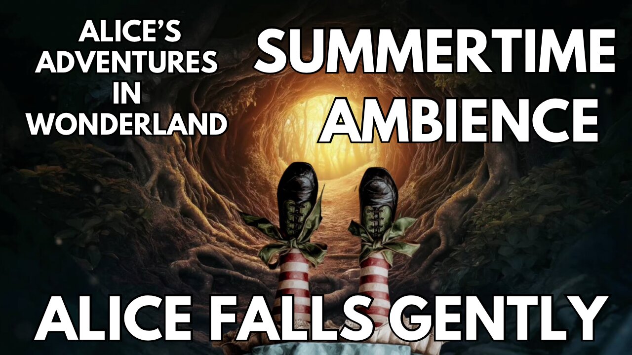 🕳️🐇 Alice Falls Gently Ambience | Rabbit Hole, Birdsong & Wind | Wonderland Summer ASMR 4K