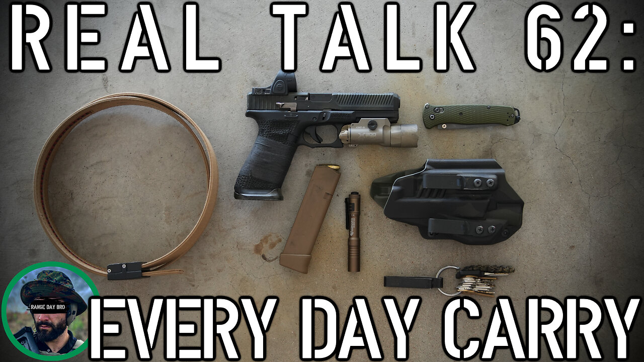 Real Talk 62: Every Day Carry