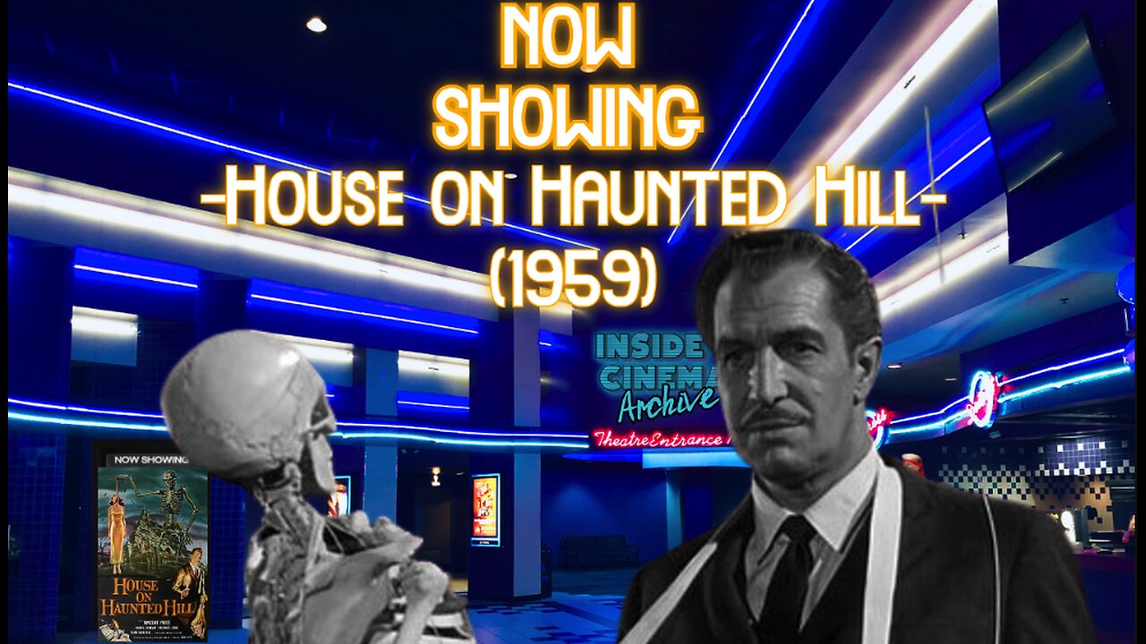 ((Rumble\BitChute Exclusive))Inside 4 Cinema-House On Haunted Hill(1959))