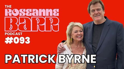 The Man Who Saved America | The Roseanne Barr Podcast #93