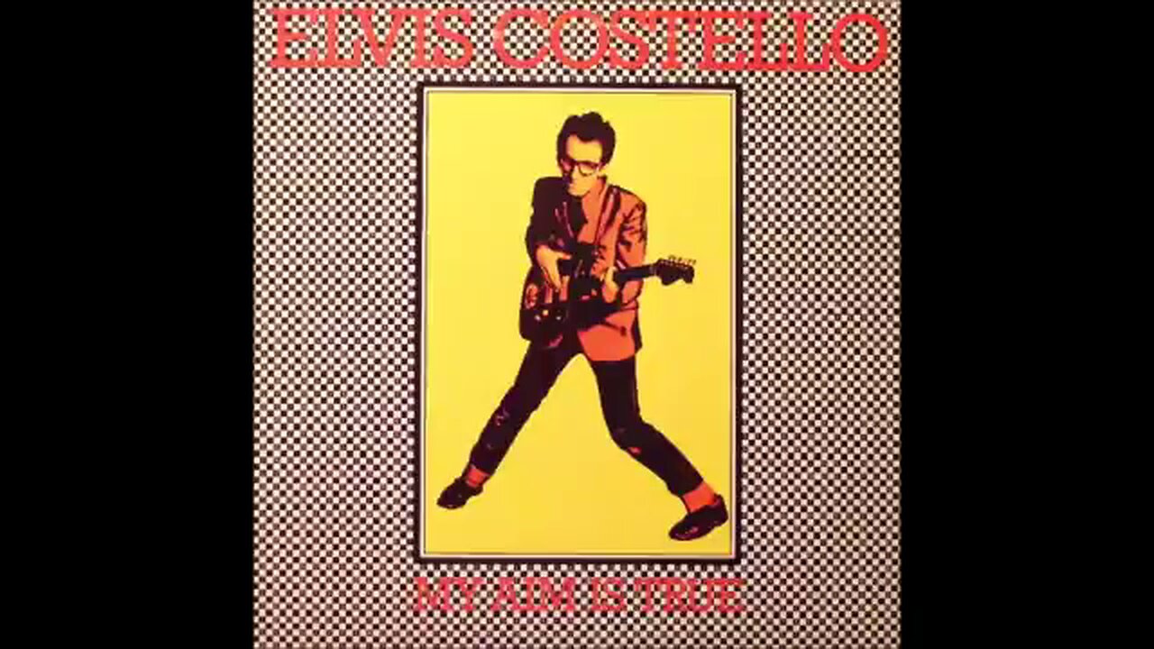 Elvis Costello - My Aim Is True (1977) [Full Album]