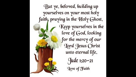BOOK OF JUDE- PRAY IN THE HOLY GHOST
