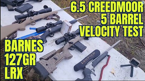 6.5 Creedmoor Barnes 127gr 5 Barrel Lengths Test