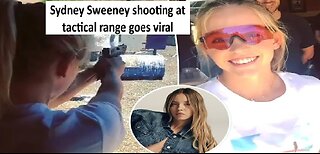 Sydney Sweeney shooting at tactical range goes viral