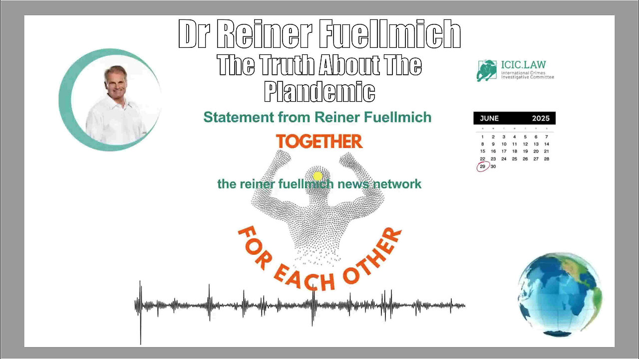 Reiner Fuellmich 29th June 2025 Statement