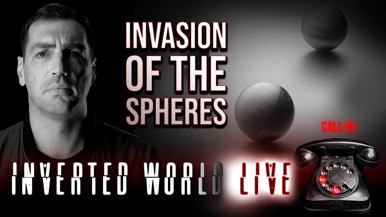Invasion of the Spheres | Ep. 69