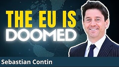 Ukraine Effect： The EU Will COLLAPSE Like the Austro-Hungarian Empire ｜ Sebastian Contin