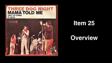 Item 25: Three Dog Night Mama Told Me Not To Come Single 45 1970 D 4239